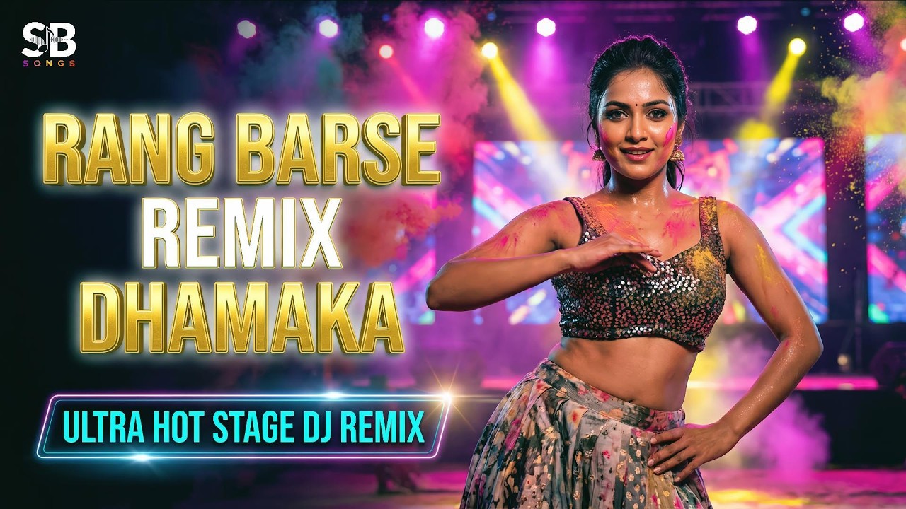 Rang Barse Remix Dhamaka | The Ultimate Holi Party Anthem | Traditional & EDM Fusion