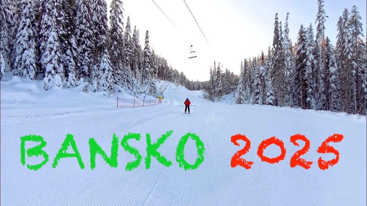 Bansko 2025 (4K)