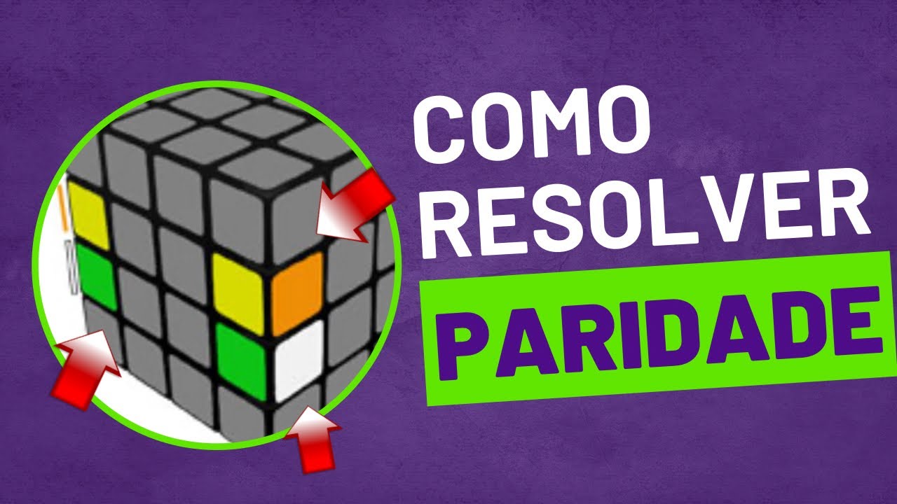 🔵PARIDADE DE MEIOS - Cubo M&aacute;gico 4x4! Como Resolver F&aacute;cil e R&aacute;pido!
