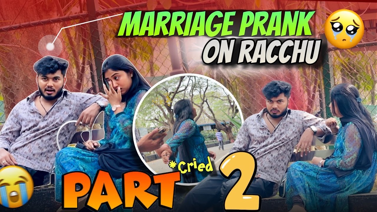 MARRAIGE PRANK part -2💔😓||Nodi yen aithu ||racchunaveenvlogs||