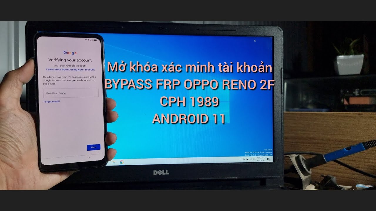 Mở Khóa Xác Minh Tài Khoản OPPO RENO 2F - BYPASS FRP OPPO RENO 2F - CPH 1989 - ANDROID 11  