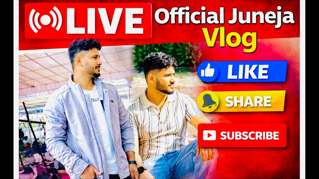 juneja vlog001 is live
