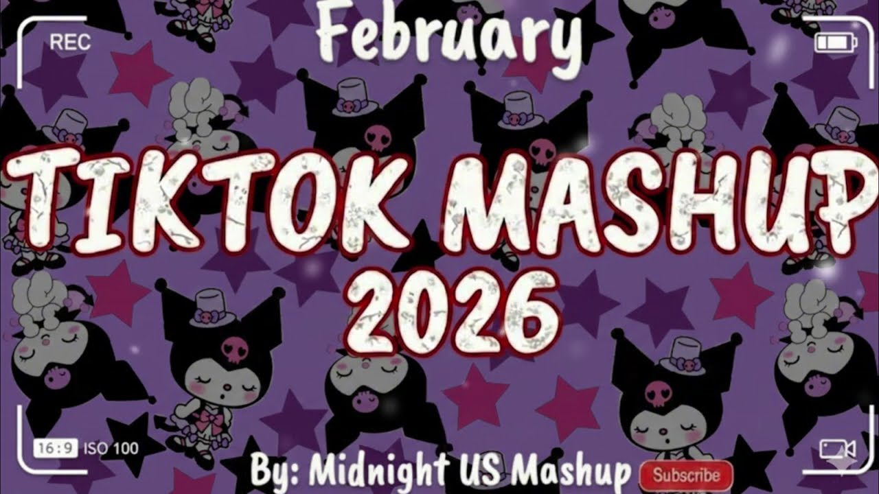 Tiktok Mashup February❤️🎧2026❤️🎧(Not Clean)