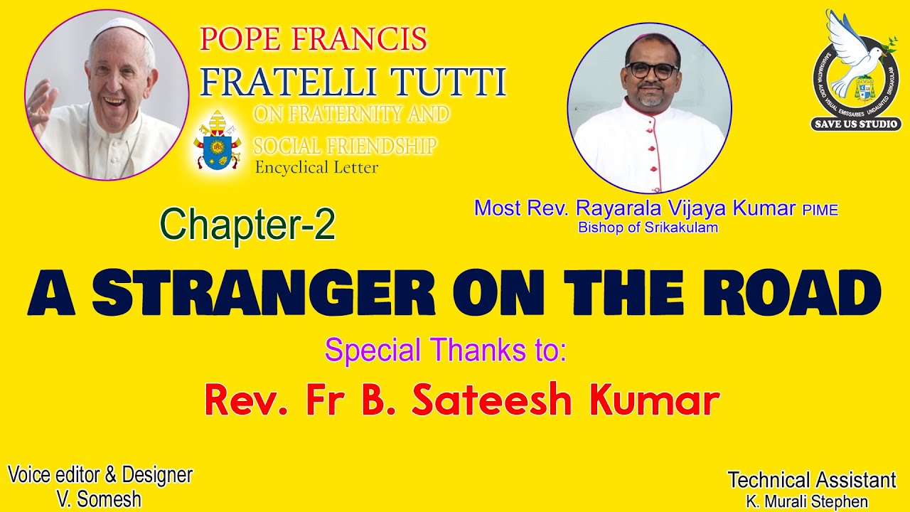 Fratelli tutti | Encyclical of Pope Francis | Audio formate in English |Chapter 2