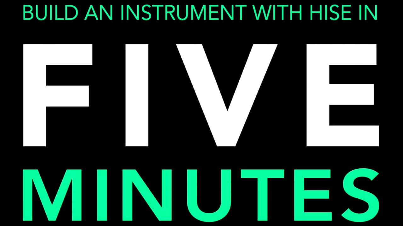 Build an instrument with HISE in 5 minutes