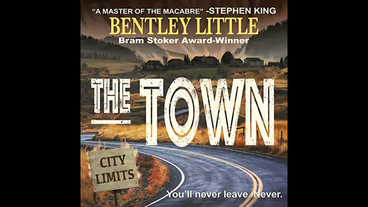 The Town by Bentley Little (full audiobook) - P1