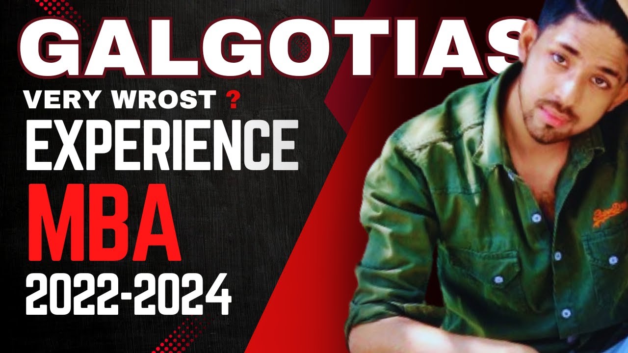 my experience is very wrost ? doing MBA from galgotias university | admission open or close