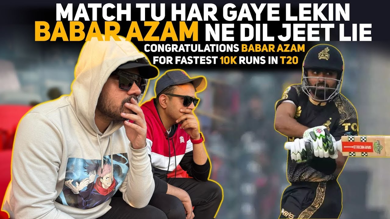 Match Haar Gae Lekin Babar Azam Ne Dil Jeet Lie | Faisal Azam Vibes