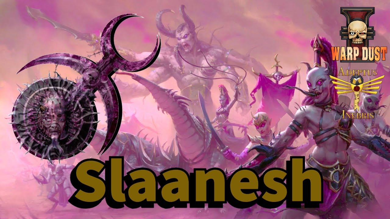 Warpdeptus Dustebris III: Slaanesh - Der Gott des Exzesses