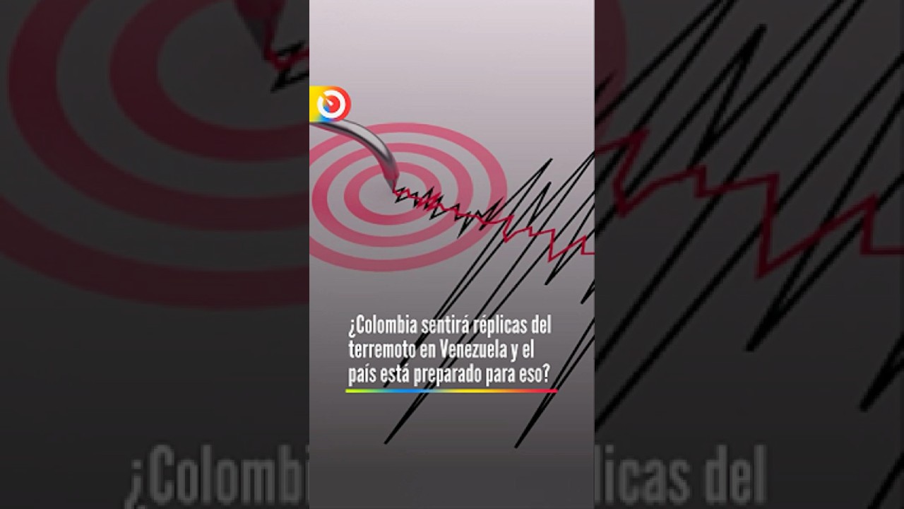 &iquest;Colombia sentir&aacute; r&eacute;plicas del terremoto en Venezuela y el pa&iacute;s est&aacute; preparado para esto?