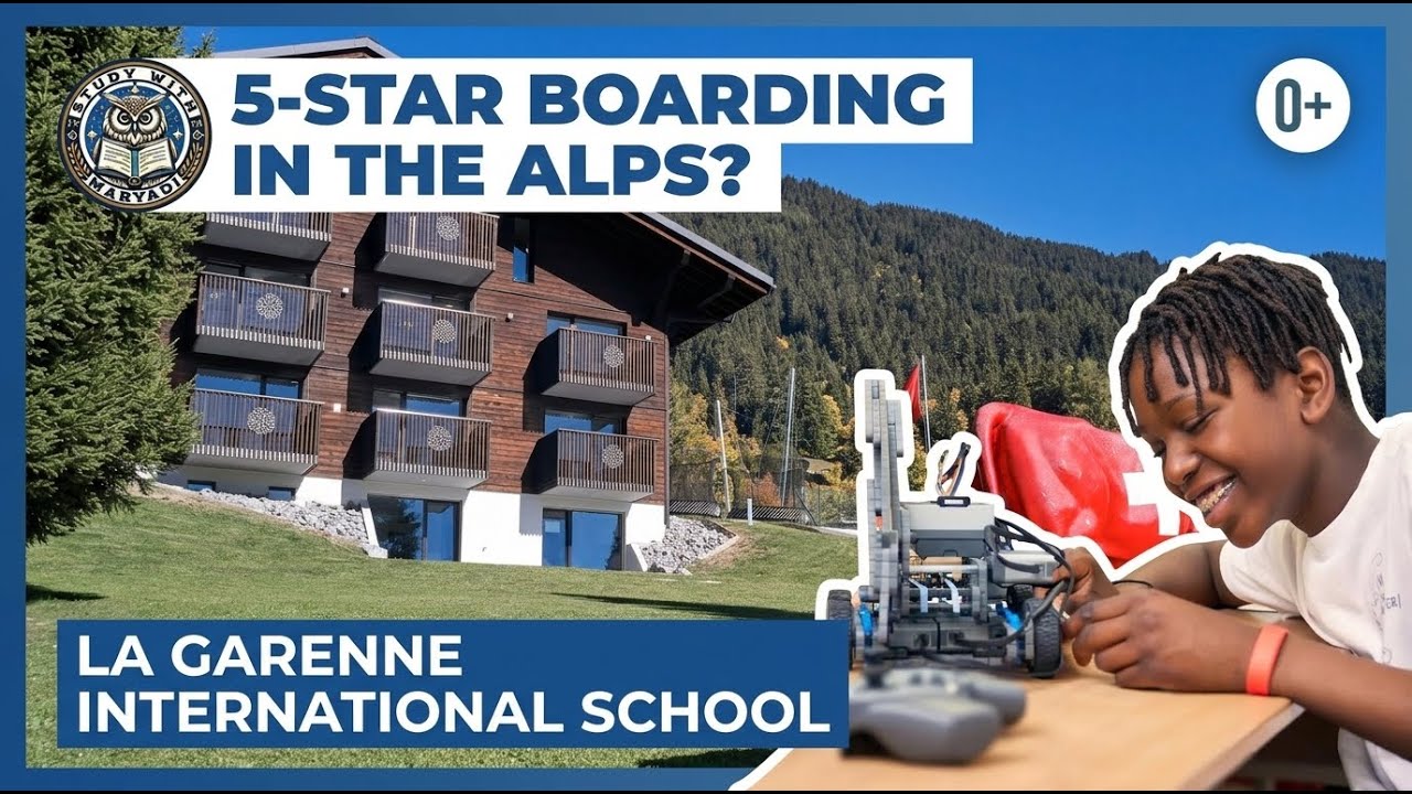 Inside a 5-Star Swiss Boarding School / IB & Bilingual Programs / La Garenne School Tour