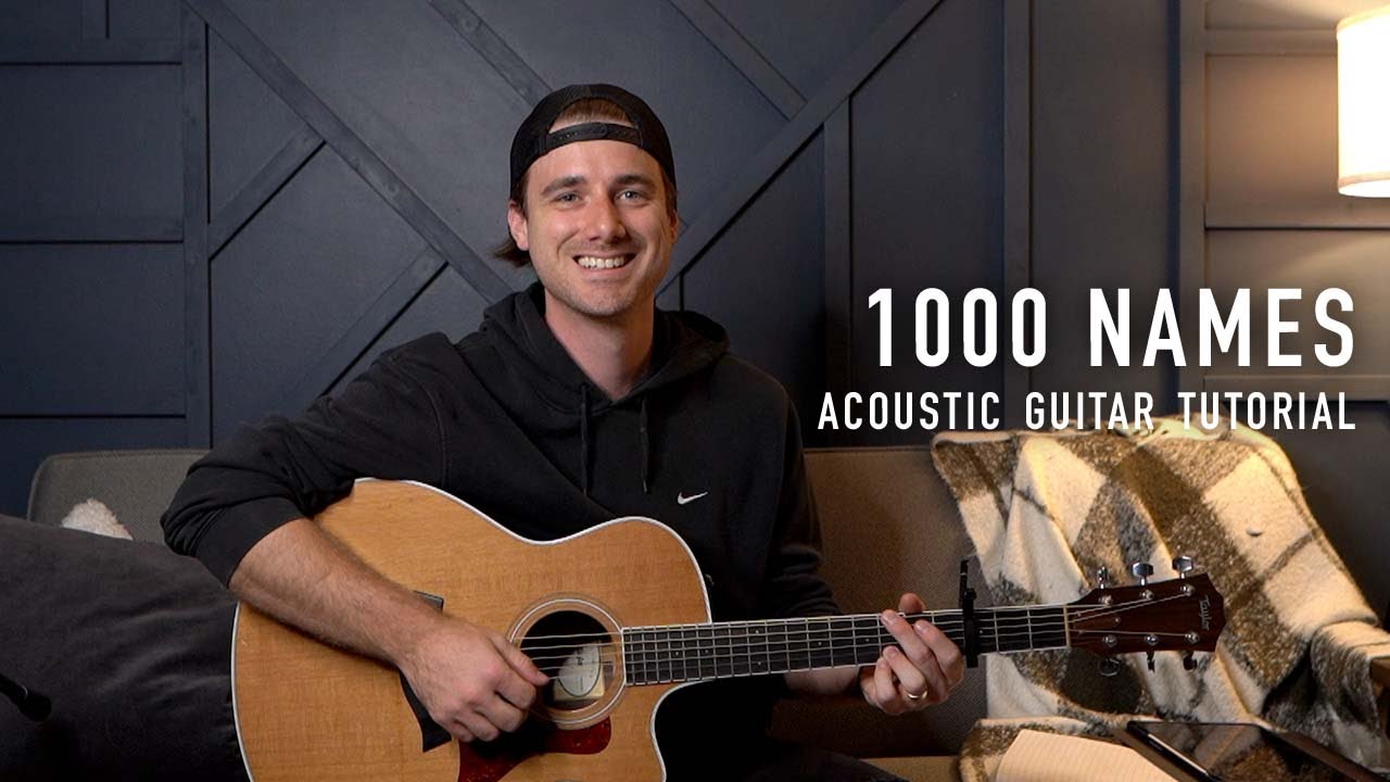 1,000 Names - Phil Wickham, Sean Curran || Acoustic Guitar Tutorial