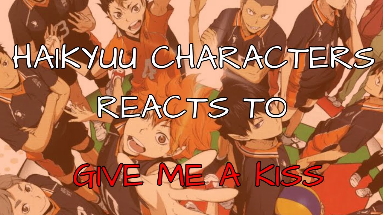 Haikyuu Boyfriends responding to 