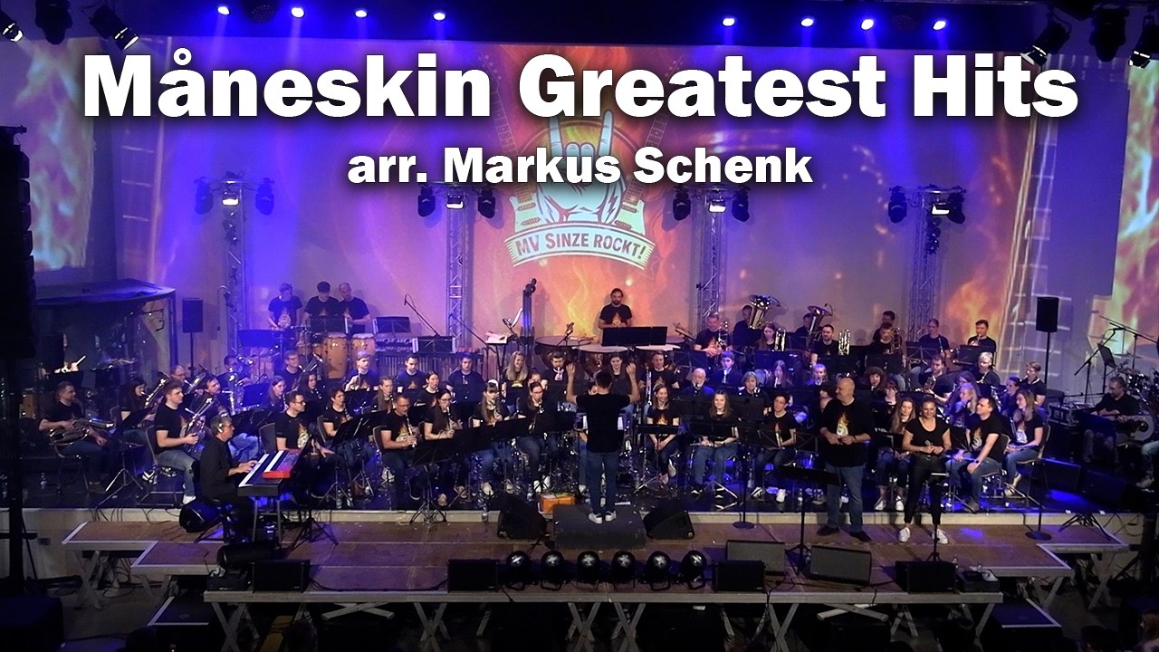 MV Sinze rockt! 🤘 - MÅNESKIN Greatest Hits (arr. Markus Schenk)