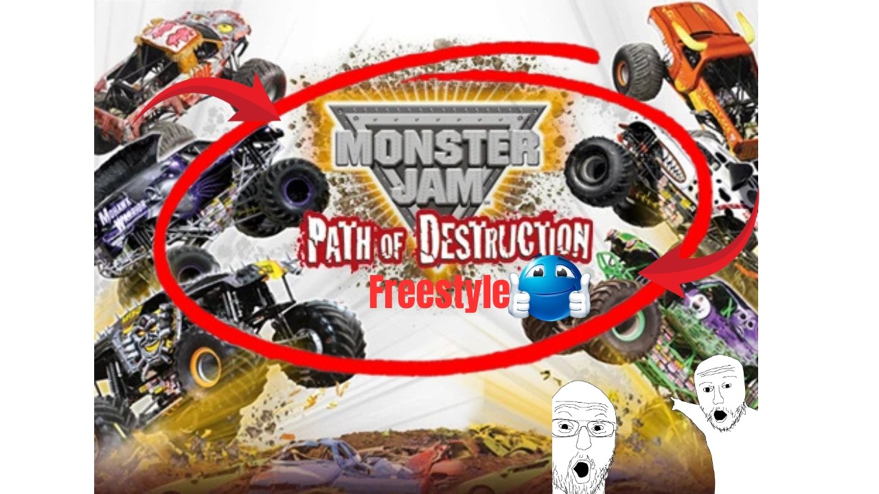 Monster Jam Path Of Destruction Freestyle