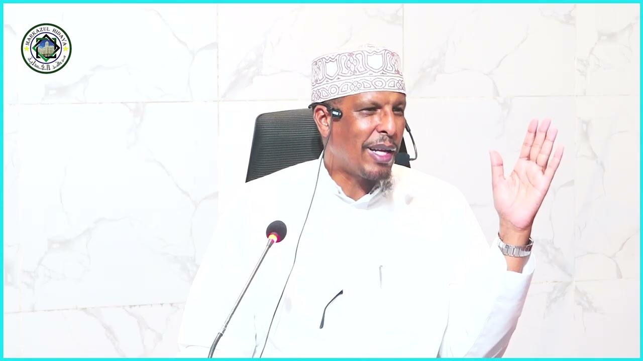 MUXAADARO CUSUB || AXKAMTA SOONKA (1) || SHEIKH DR. MOHAMMUD MOHAMMED SHIBLI