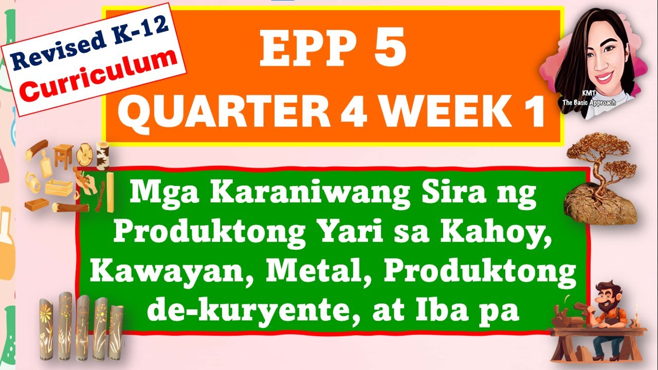 EPP 5 QUARTER 4 WEEK 1 MATATAG CURRICULUM #epp5quarter4week1