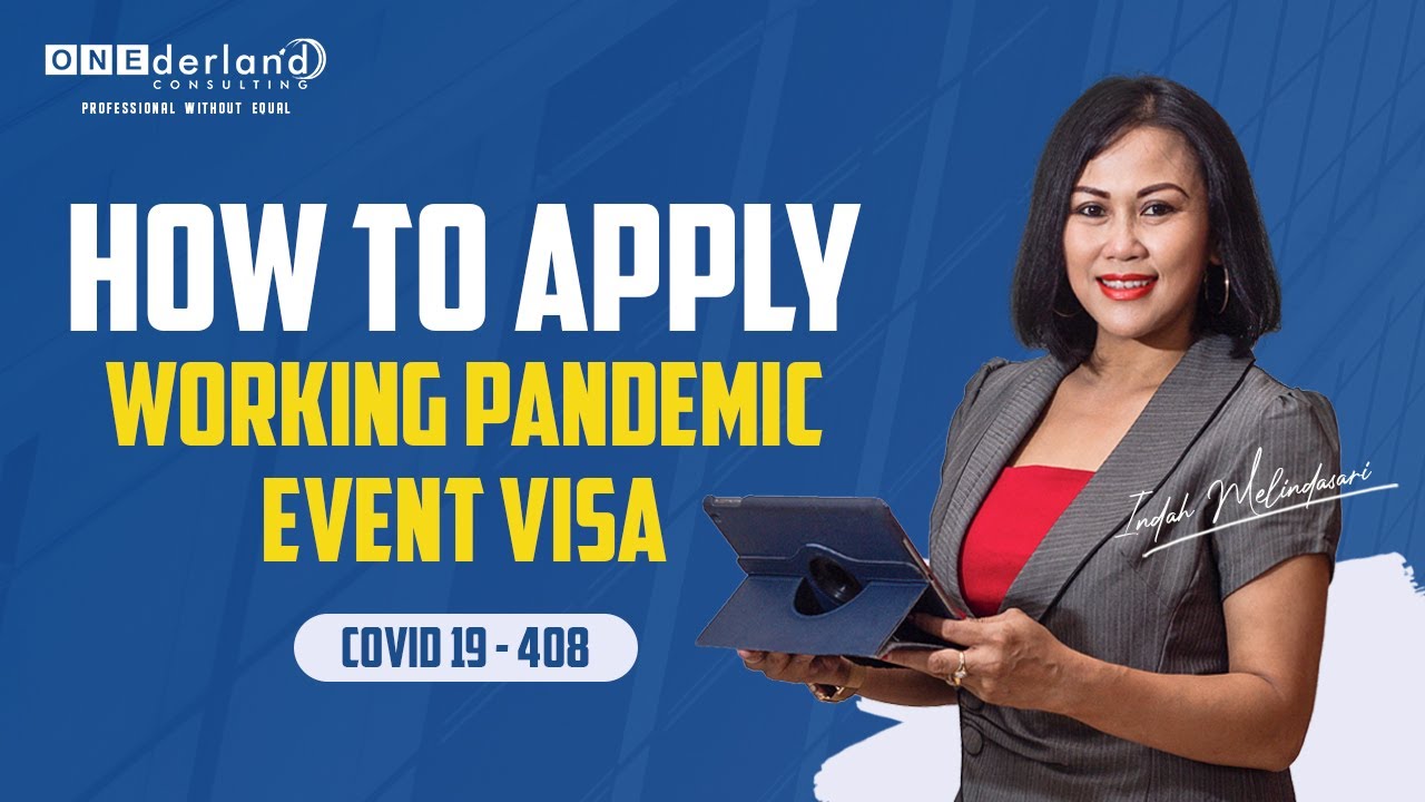 HOW TO APPLY 408 VISA - NEW WORKING PANDEMIC EVENT VISA