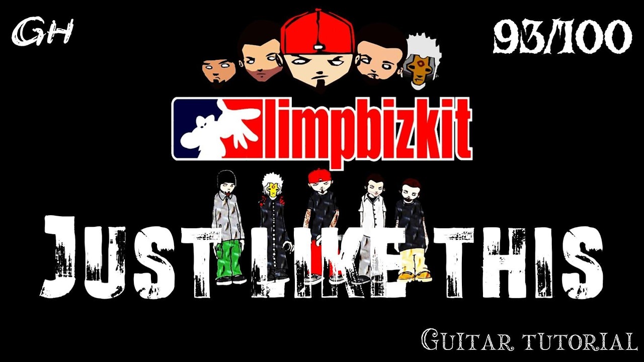 GH #93 Limp Bizkit - Just Lite This (guitar tutorial)