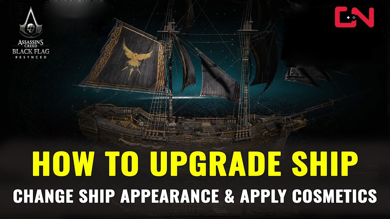 How to upgrade ship, change ship appearance & apply cosmetics in Assassins Creed Black Flag Resynced