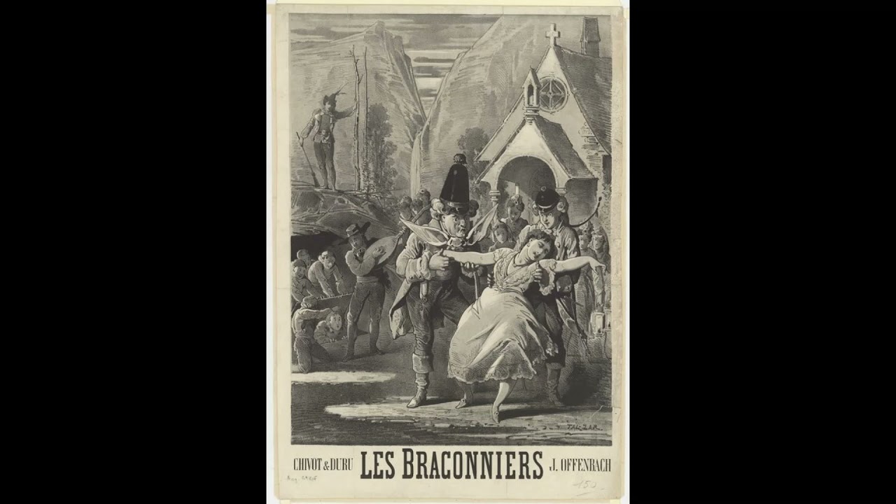 Offenbach : Les Braconniers - Ouverture