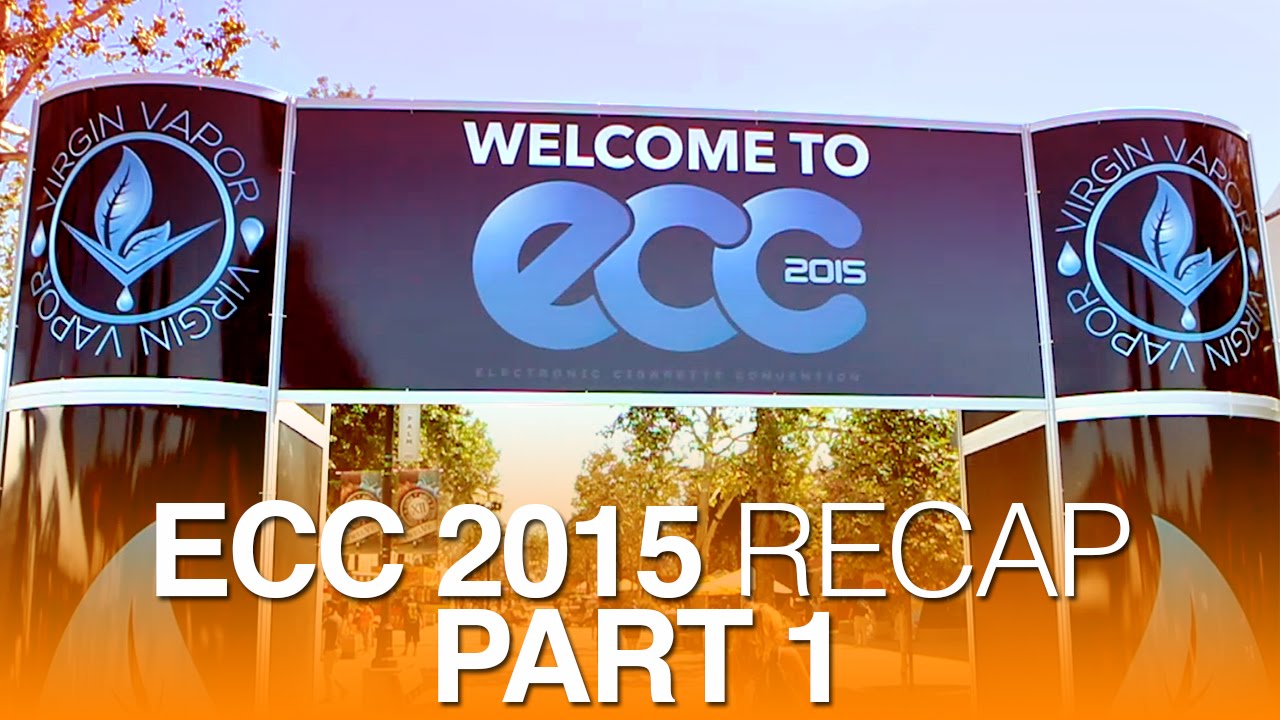 Daily Vape TV- ECC Recap Part 1
