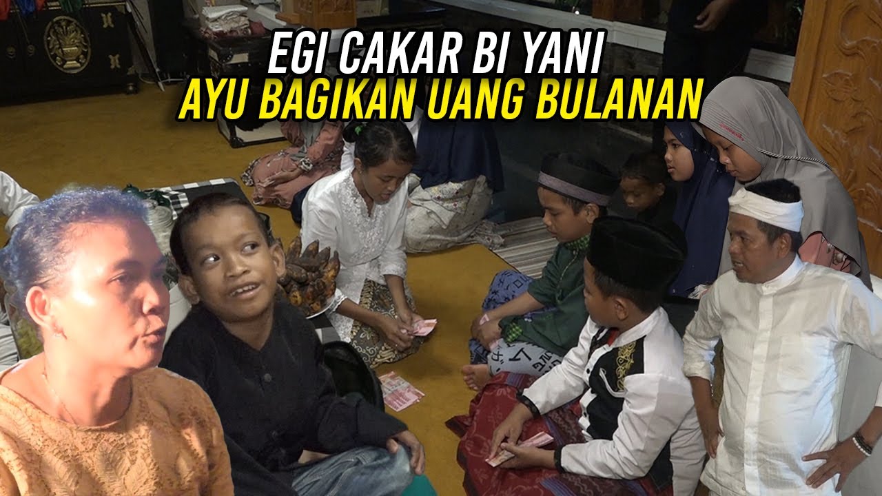 SARAH SUDAH BERSERAGAM-AYU BAGIKAN UANG BULANAN-EGI MAU DIPESANTRENKAN LAGI CAKAR BI YANI