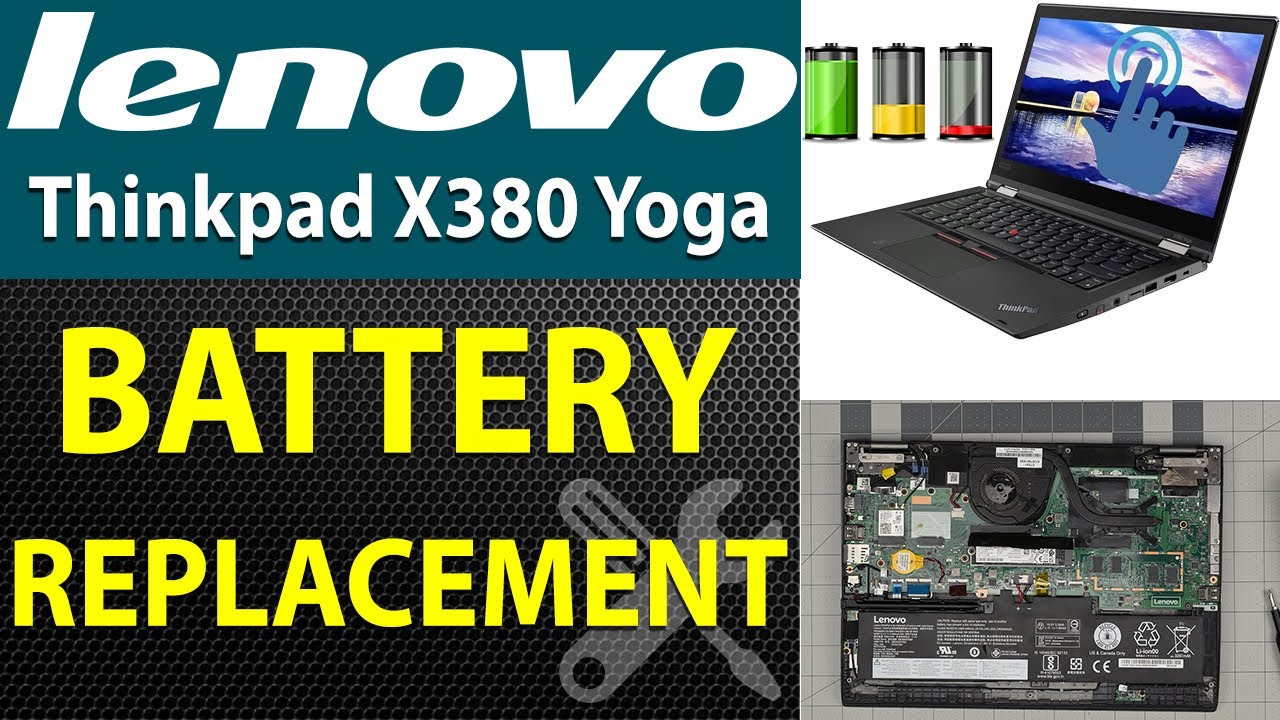How to Replace the Battery on a Lenovo Thinkpad X380 Yoga Laptop