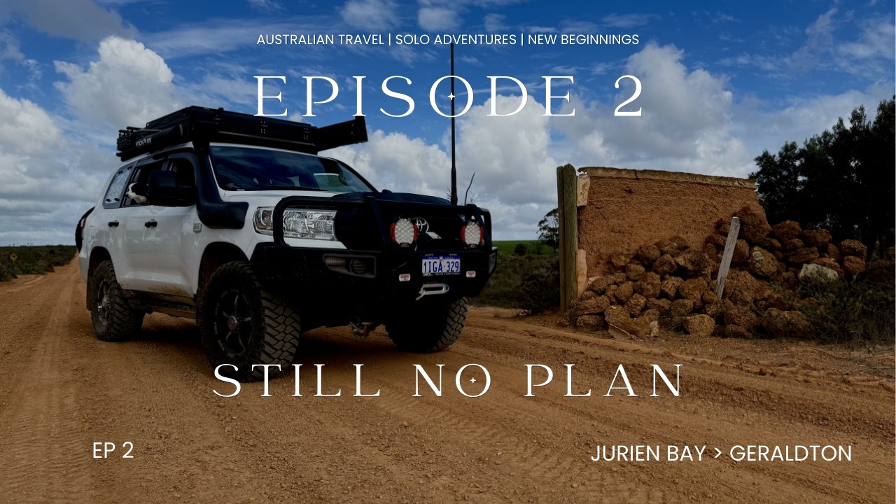 Ep 2 | The Journey Continues | Still NO PLAN |