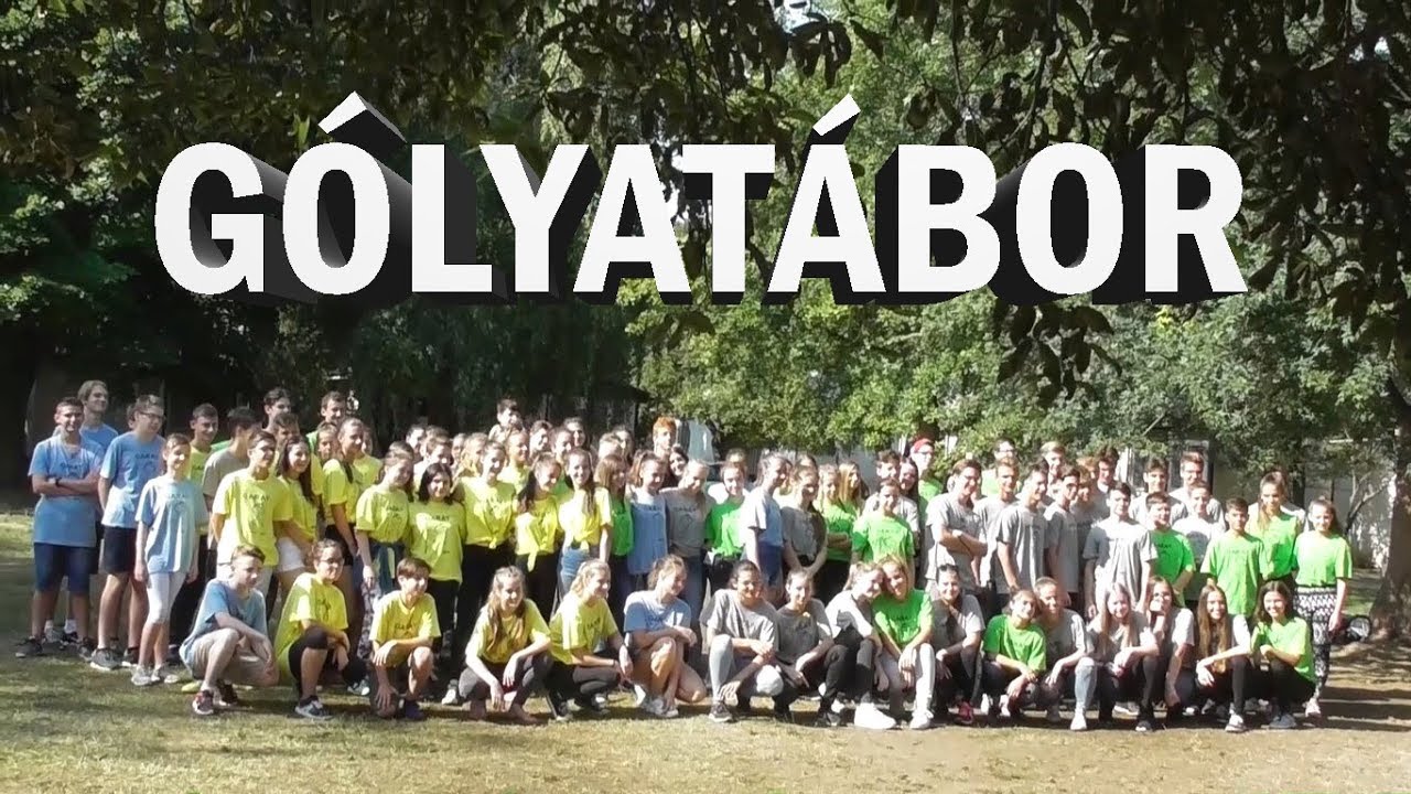 Szekszárdi Garay János Gimnázium - Gólyatábor 2018