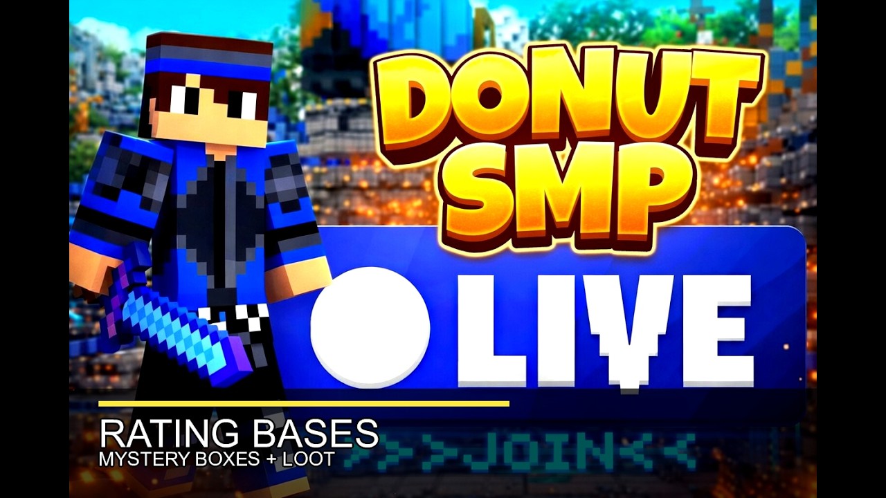 Donut SMP LIVE Stream - Rating Bases giving Echest loot. BIG LOOT DROP RIGHT.