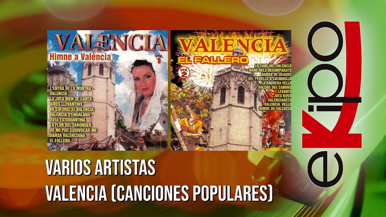 Música y Canciones de Valencia