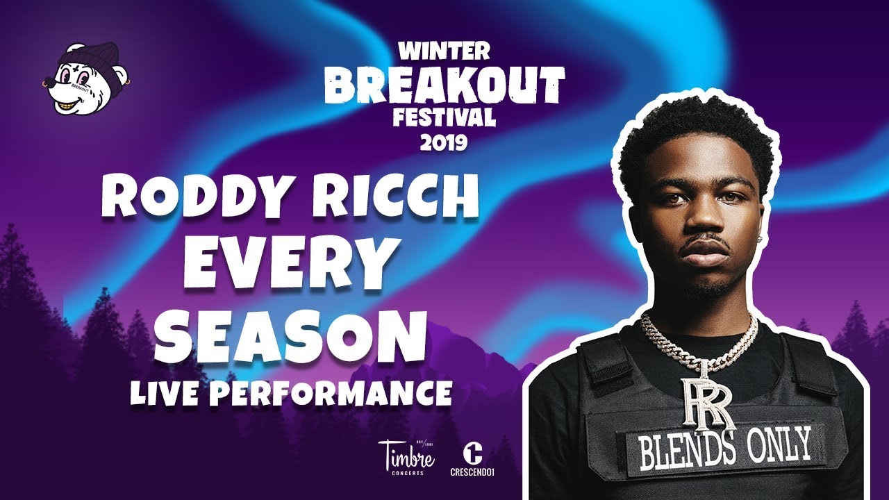 Roddy Ricch: Every Season - Live Performance (WINTER Breakout 2019)