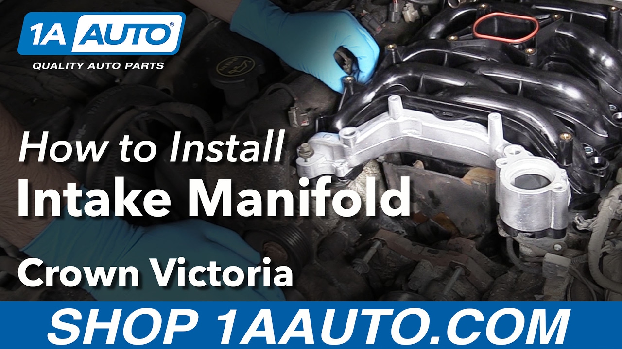 How to Replace Intake Manifold 98-07 Ford Crown Victoria