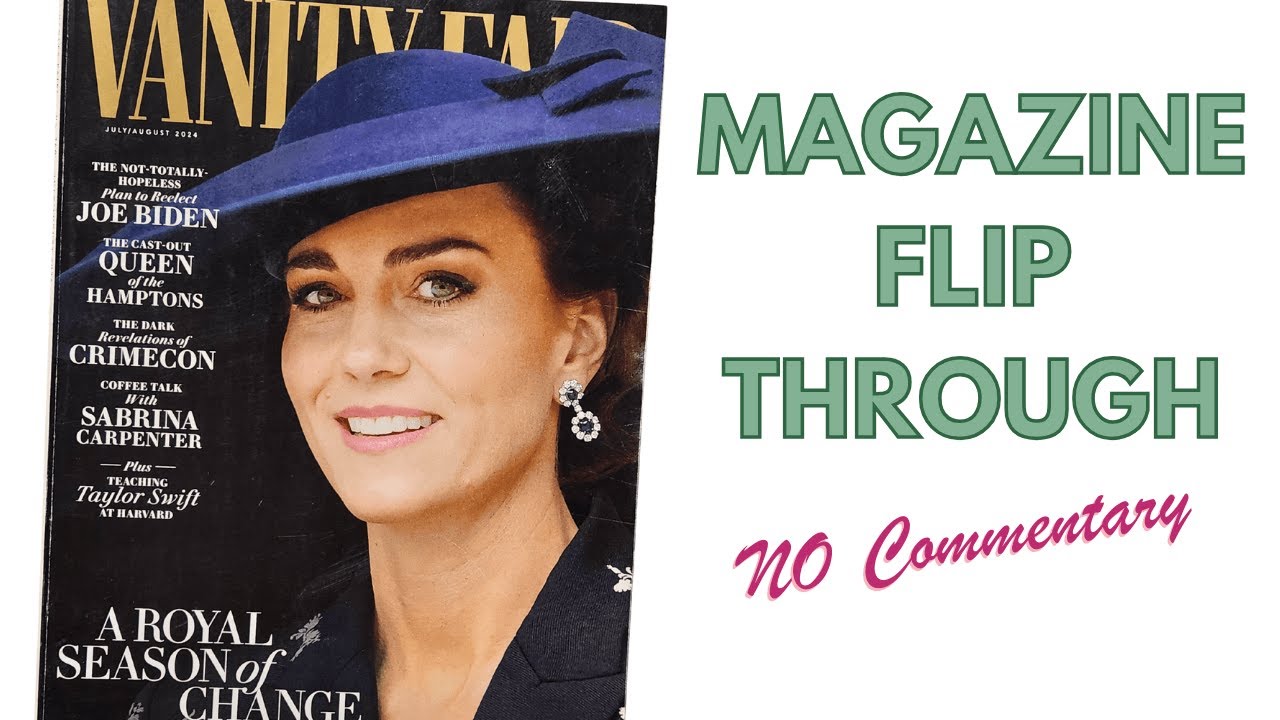 Vanity Fair July 2024 Flip Through | Princess Kate, Taylor Swift, Joe Biden