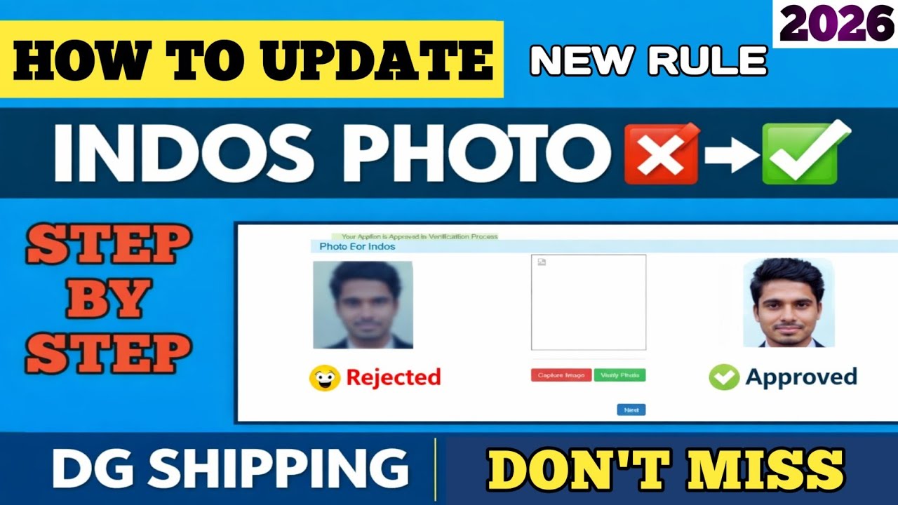 How to Update INDOS Photo 2026 📸| DG Shipping New Rule Explained ✅| Full Process |