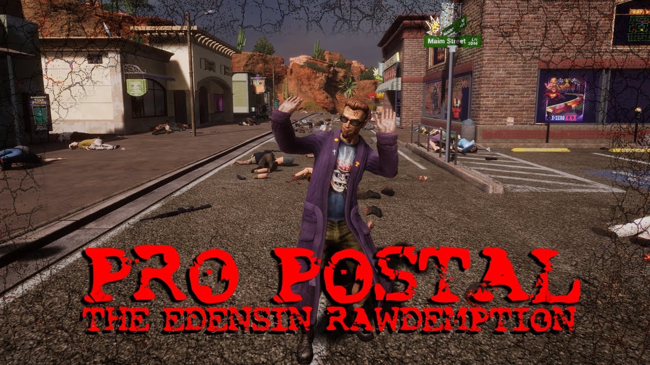 PRO POSTAL: THE EDENSIN RAWDEMPTION