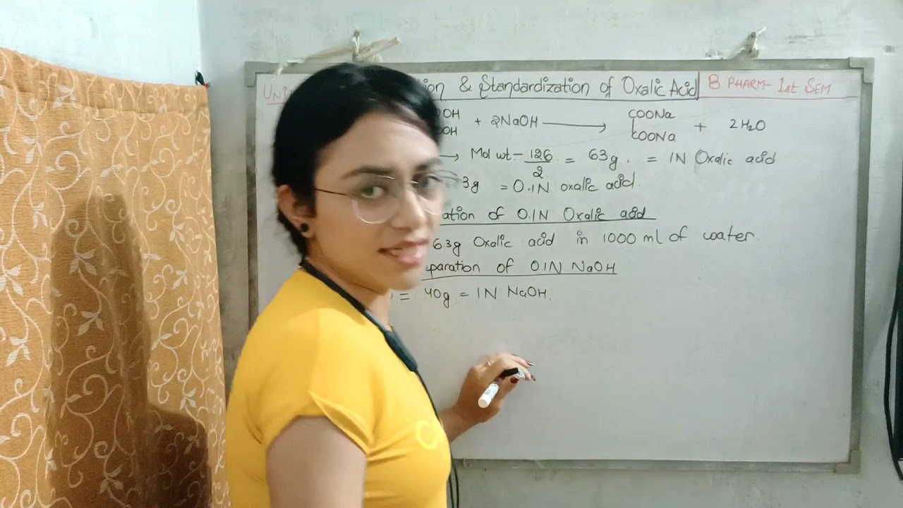 Preparation and Standardization of Oxalic acid l unit1 l 1sem B.pharma l Pharmaceutical analysis