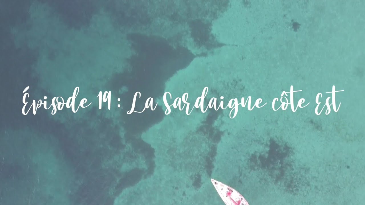 Épisode 19 : La Sardaigne côte est