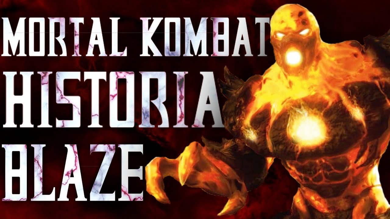 Historia Postaci - Blaze (Mortal Kombat)