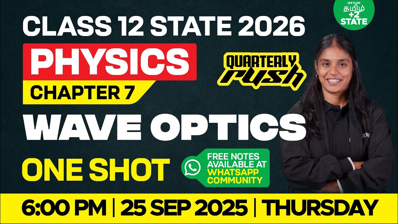 Class 12 Physics Chapter-7 Wave Optics One Shot | part-1 | Xylem State Tamil