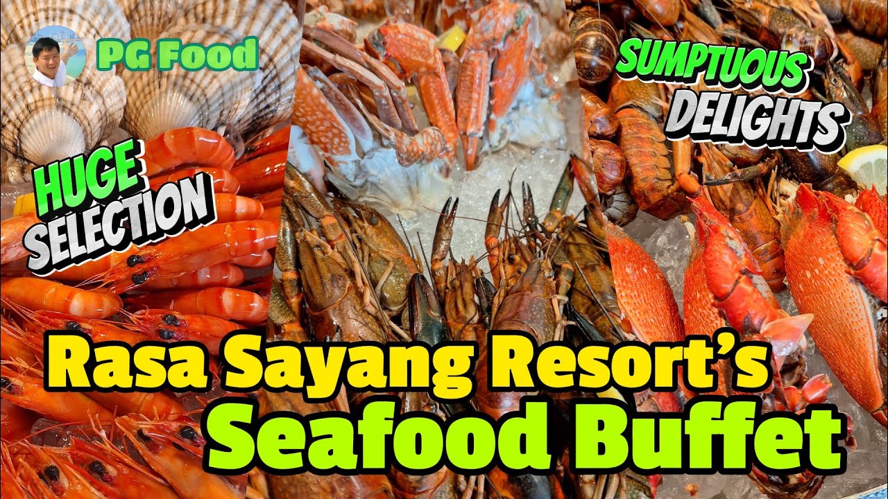 Шведский стол из морепродуктов в отеле Shangri-La Rasa Sayang Resort Penang