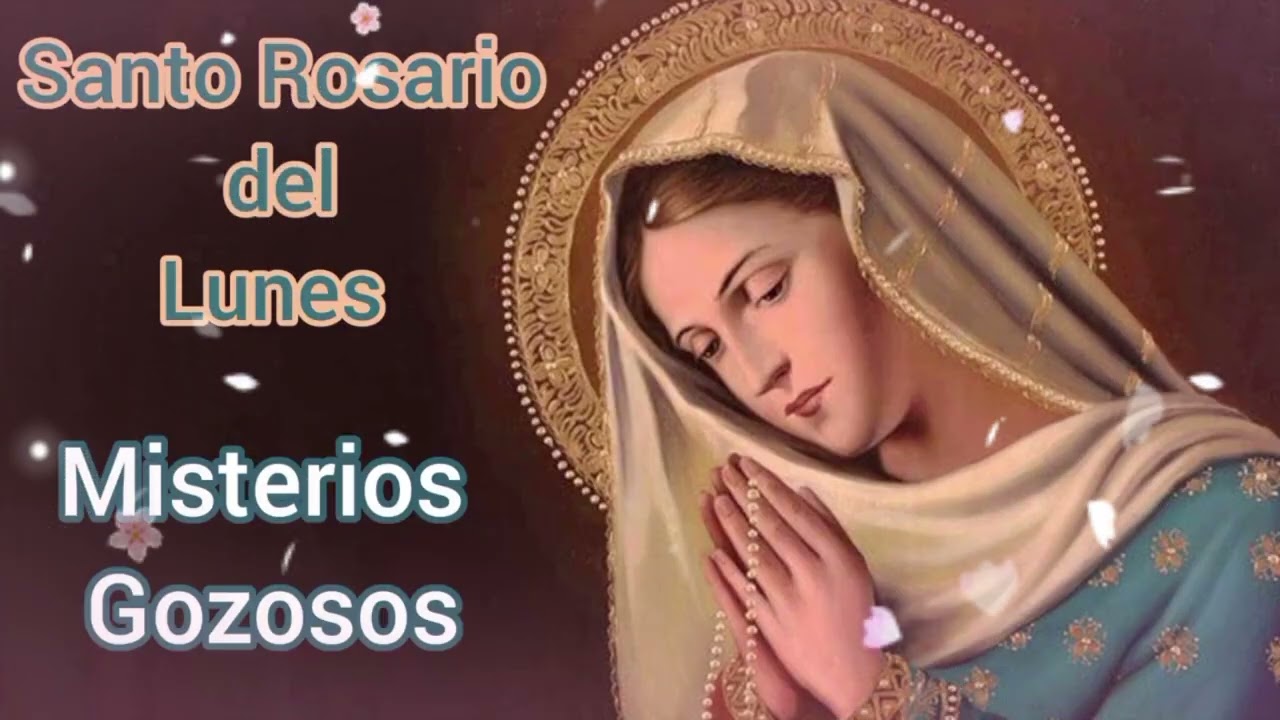 SANTO ROSARIO CORTO HOY LUNES 2 DE MARZO - MISTERIOS GOZOSOS