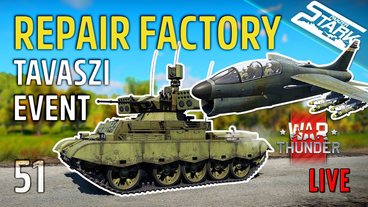 War Thunder - 51.Rész (Tavaszi Grind Event🏭Megéri??) - Stark LIVE