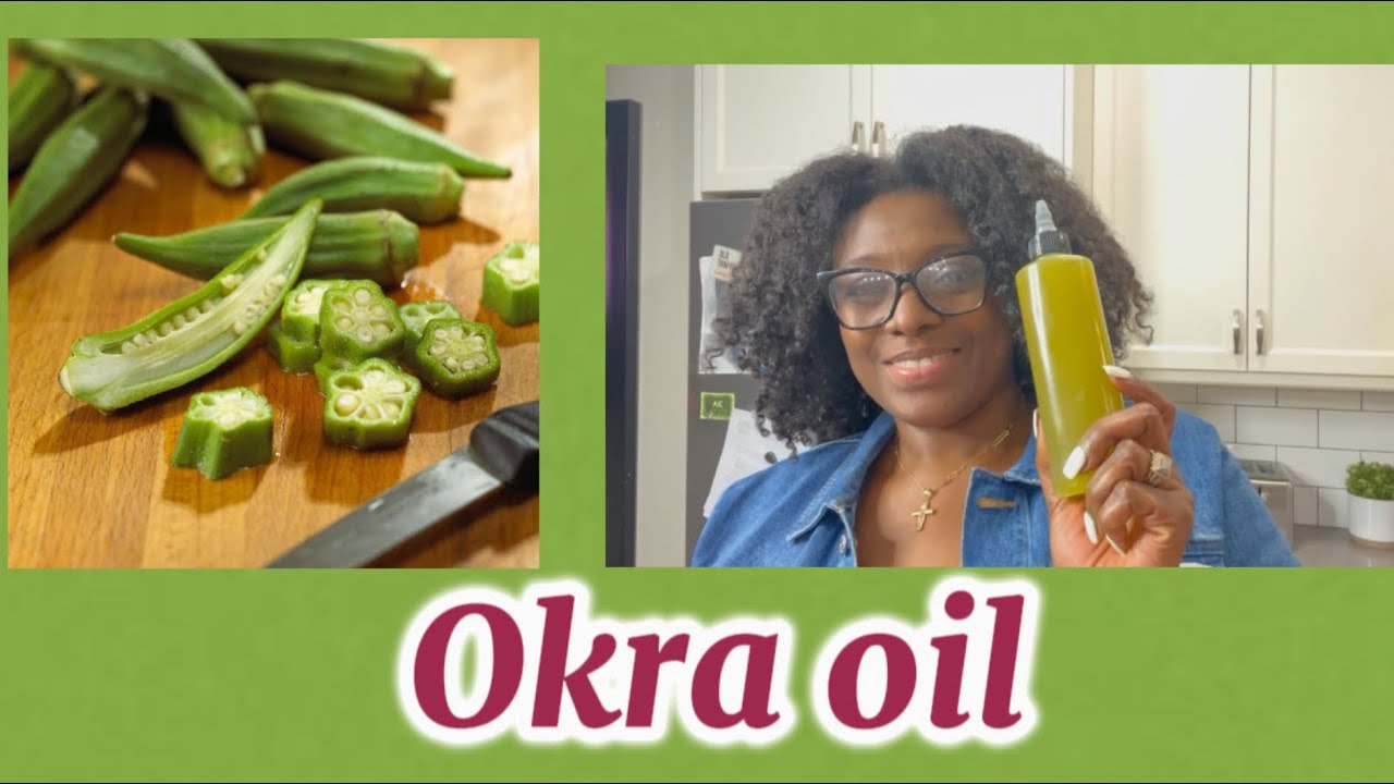 DIY okra oil that promotes hair growth