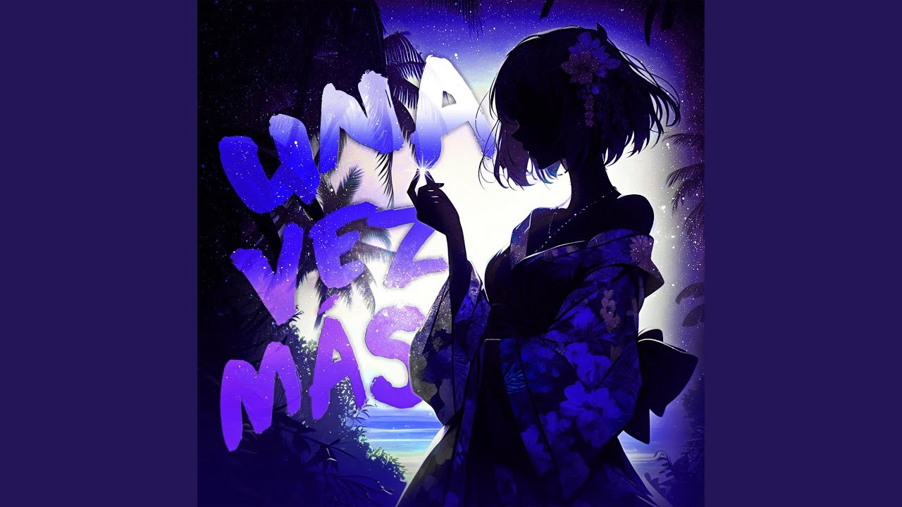 UNA VEZ MÁS (Slowed)