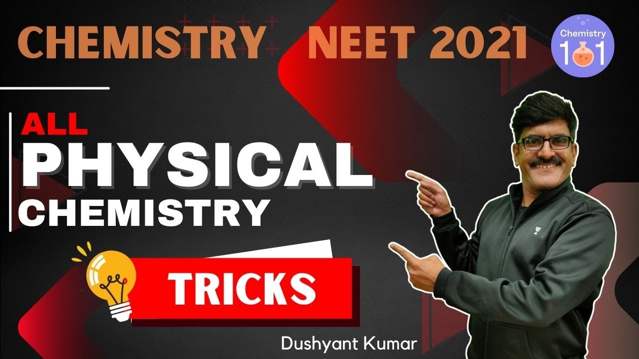 All Physical Chemistry Tricks | NEET Chemistry | NEET/JEE | Dushyant Kumar