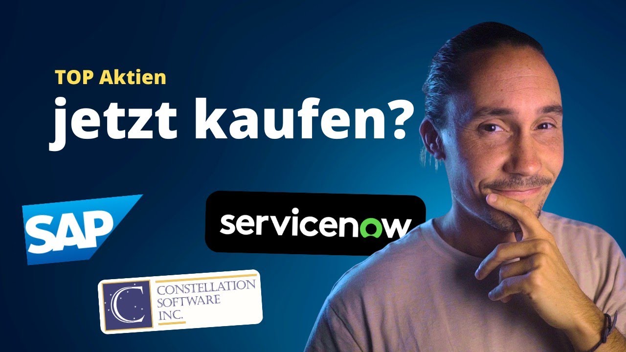 Kommt jetzt die MEGA Chance? 🔥 SAP, ServiceNow und Constellation Software | Software Aktien kaufen?