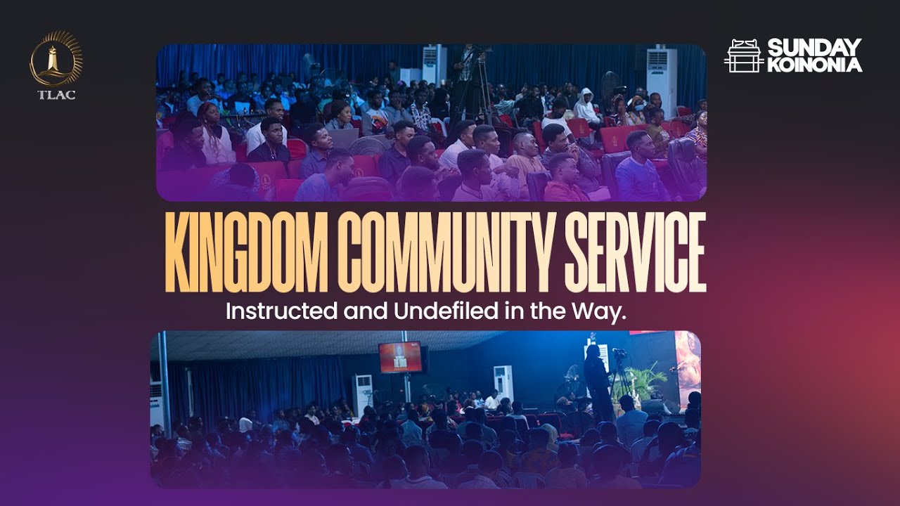 SUNDAY KOINONIA: KINGDOM COMMUNITY SERVICE || 1ST FEBRUARY, 2026.