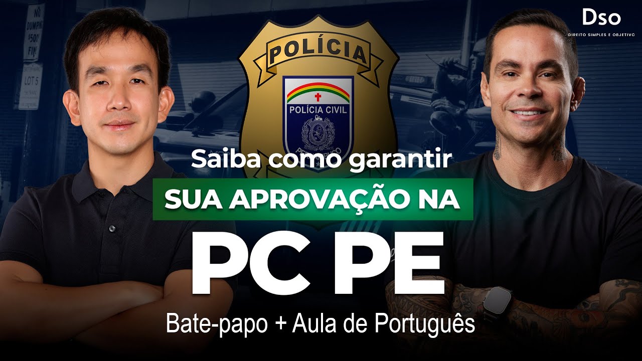 Saiba como garantir sua aprova&ccedil;&atilde;o na PC-PE! | com Professor Juliano Yamakawa e Alexandre Soares!